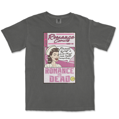 Comfort Colors T-Shirt Romance is Dead in Pepper