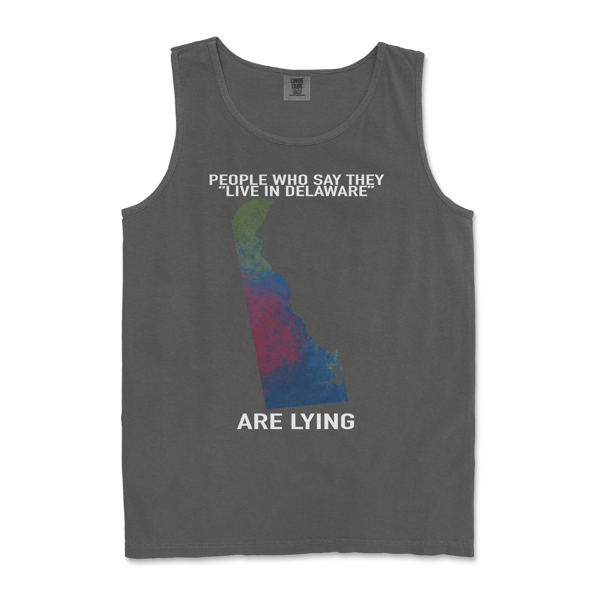 Comfort Colors Tank Top Delaware Doesnt Exist in Pepper