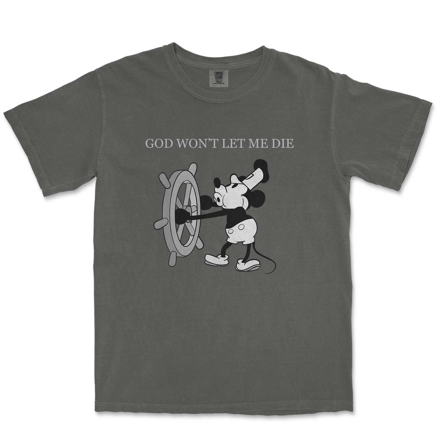 Comfort Colors T-Shirt God Wont Let Me Die in Pepper