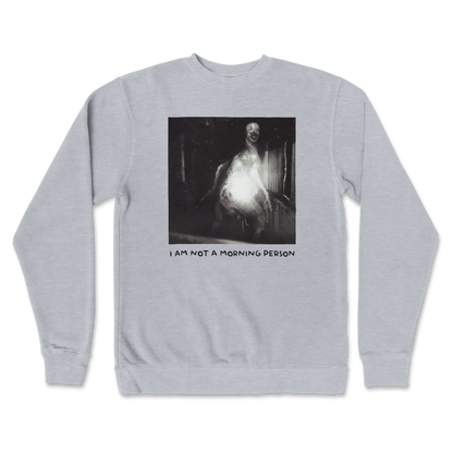 Independent Clothing Co. Crew Neck Not A Morning Person in GreyHeather