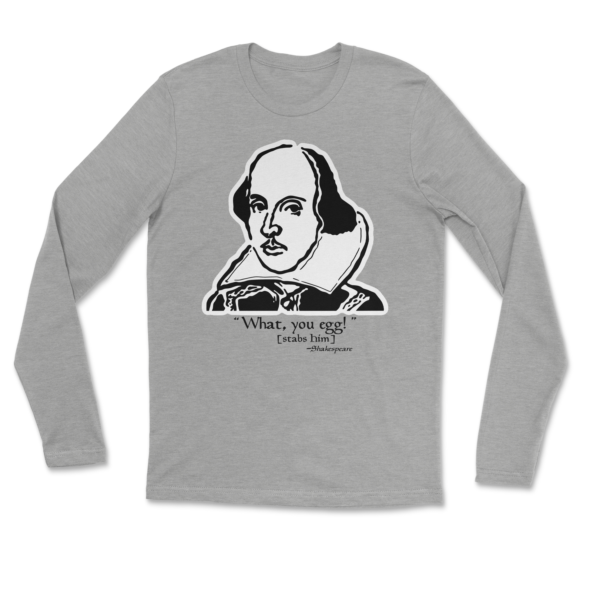 The Nice Shirt Long Sleeve Shakespeare Quote  in Grey-Heather