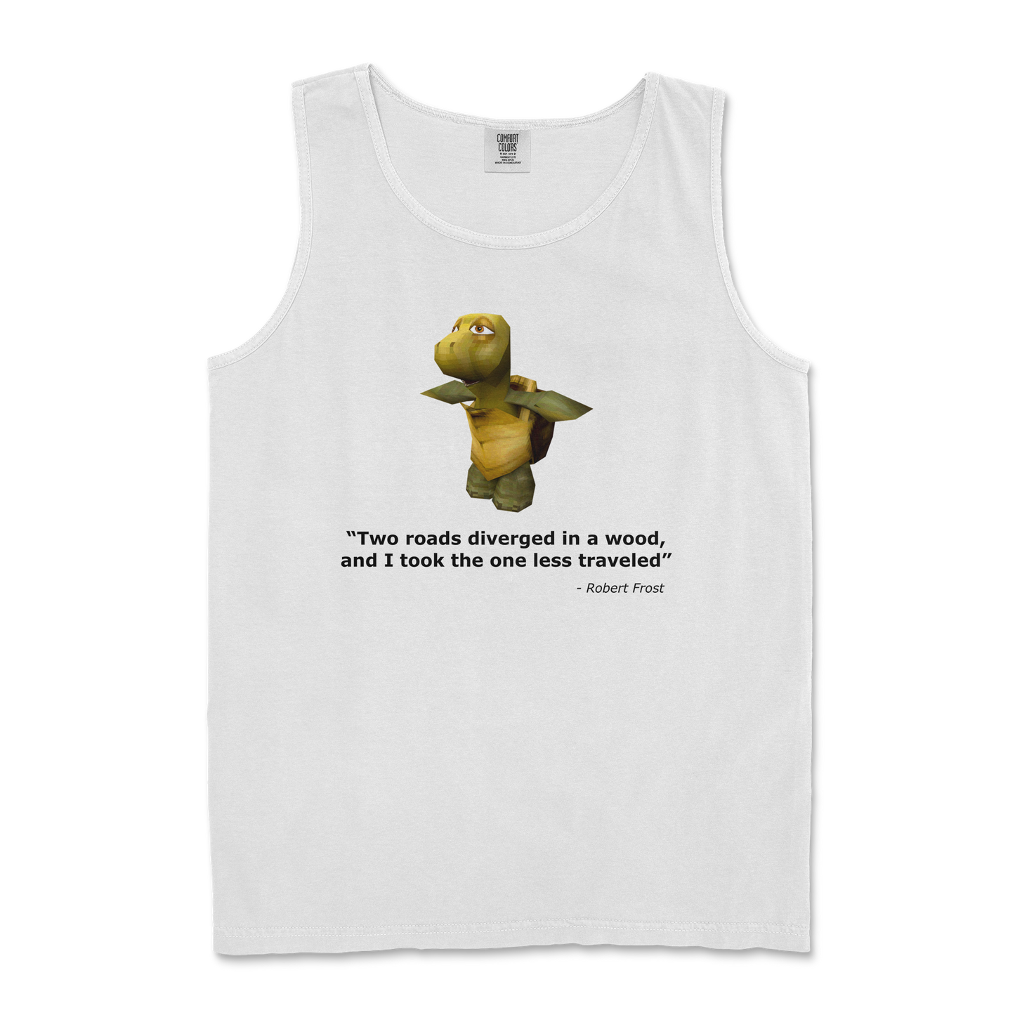 Comfort Colors Tank Top Robert Frost Quote in White