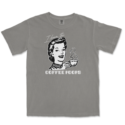 Comfort Colors T-Shirt Coffee Poops  in Grey