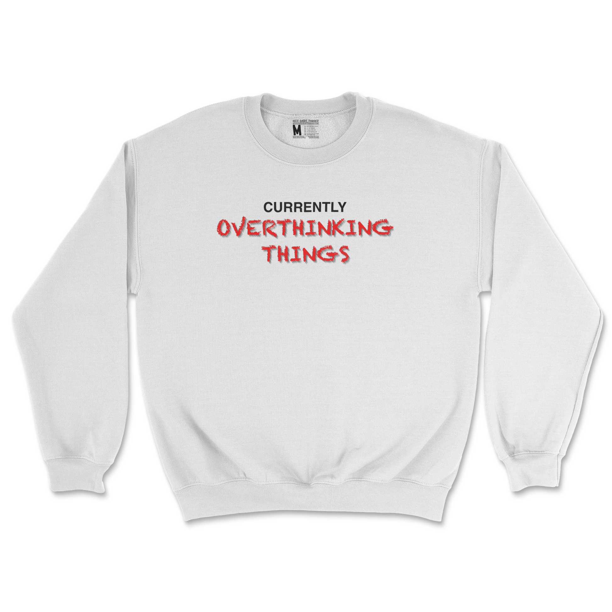 Gildan SoftStyle Crew Neck For Our Lil Overthinker in White