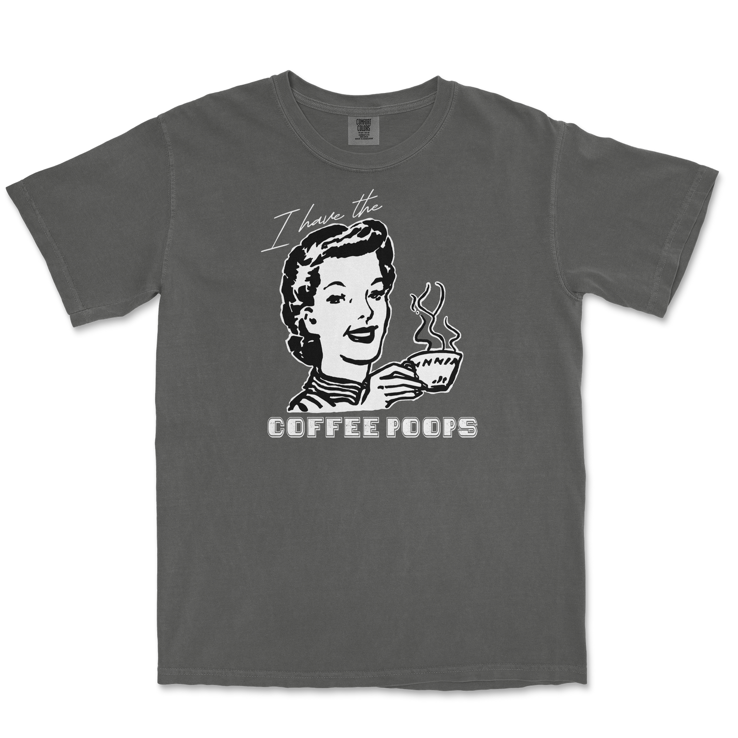 Comfort Colors T-Shirt Coffee Poops  in Pepper