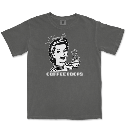 Comfort Colors T-Shirt Coffee Poops  in Pepper