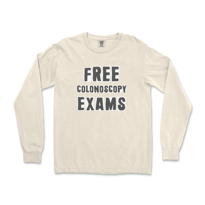 Comfort Colors Long Sleeve Free Colonoscopy Exams in Ivory