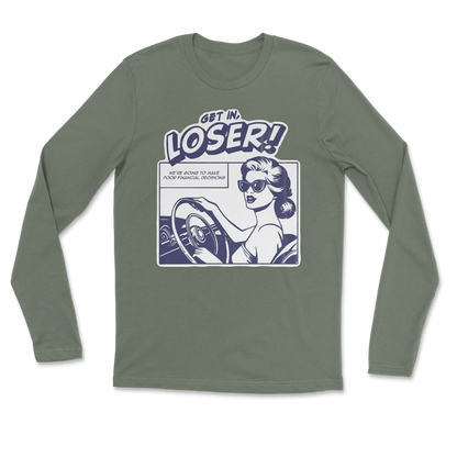 The Nice Shirt Long Sleeve Get In Loser  in Military-Green