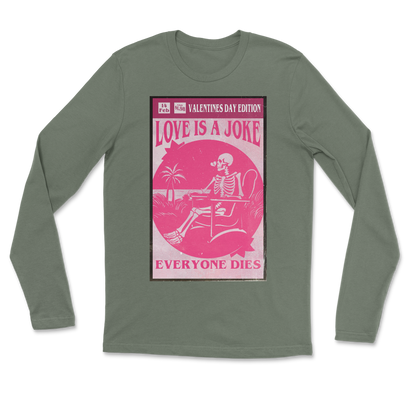 The Nice Shirt Long Sleeve Love Is A Joke in Military-Green