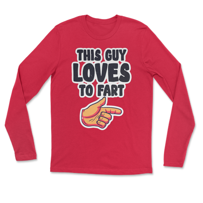 The Nice Shirt Long Sleeve Who Farted  in Red