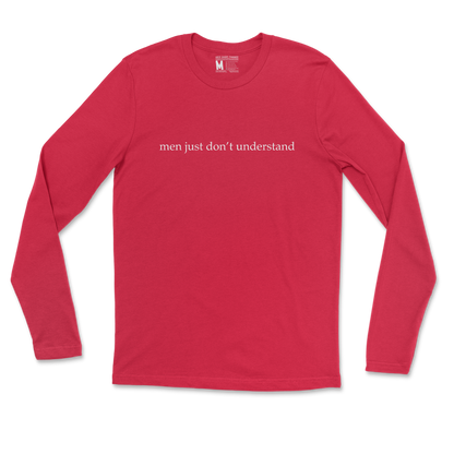 Gildan SoftStyle Long Sleeve Men Dont Understand in Red