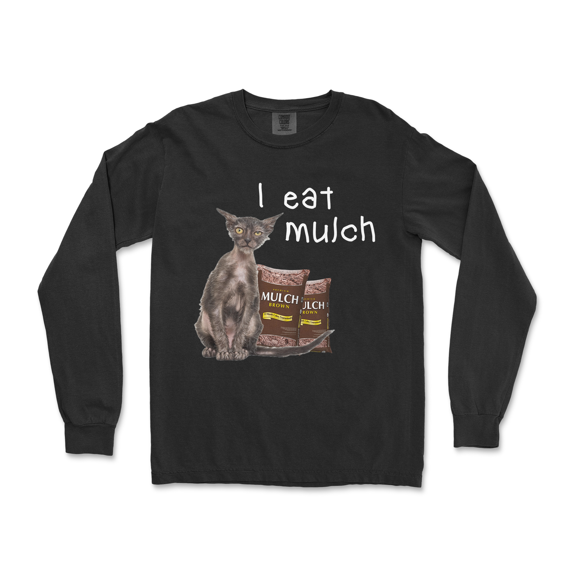 Comfort Colors Long Sleeve I Eat Mulch in Black