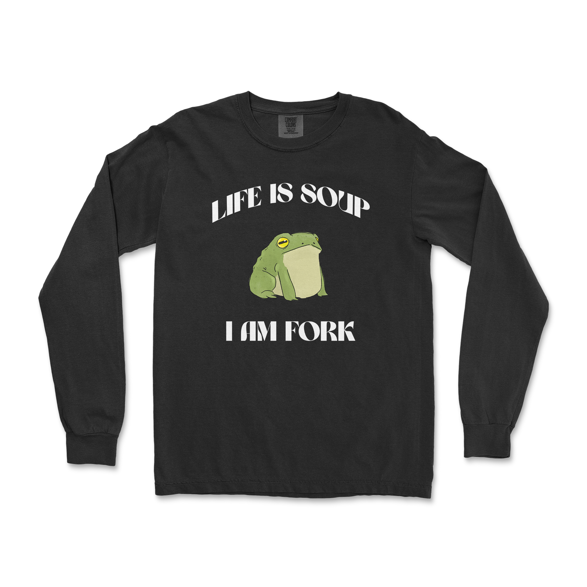 Comfort Colors Long Sleeve Life is Soup in Black