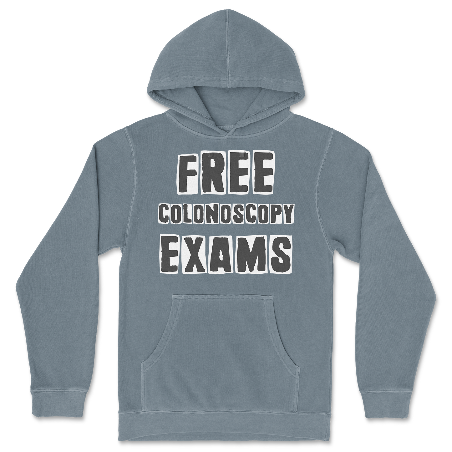 Independent Clothing Co. Hoodie Free Colonoscopy Exams in BlueMagic