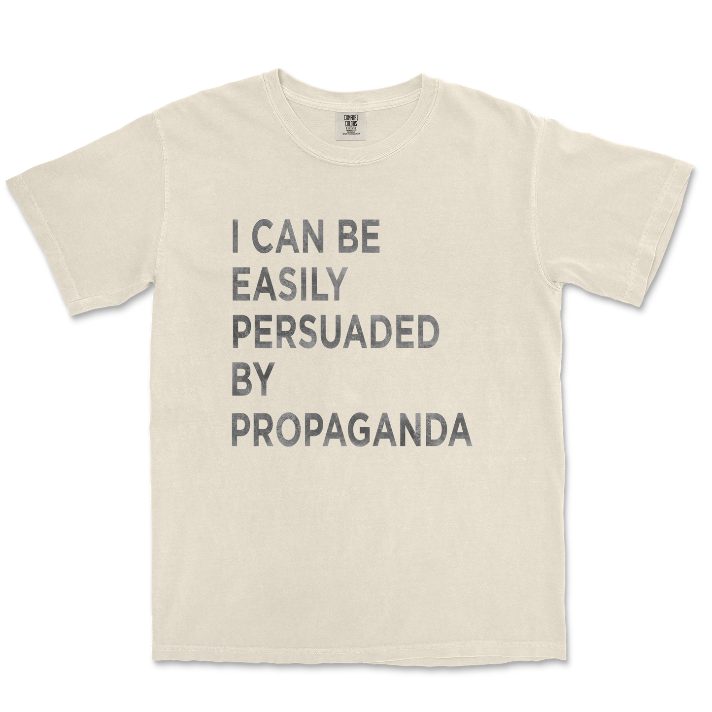 Comfort Colors T-Shirt Propaganda in Ivory