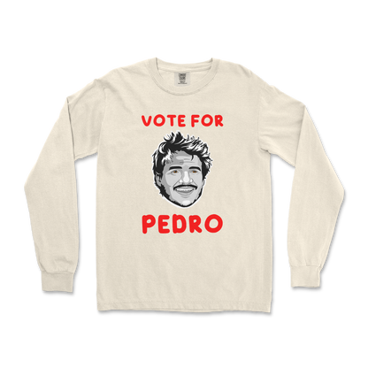 Comfort Colors Long Sleeve Vote For Pedro in Ivory