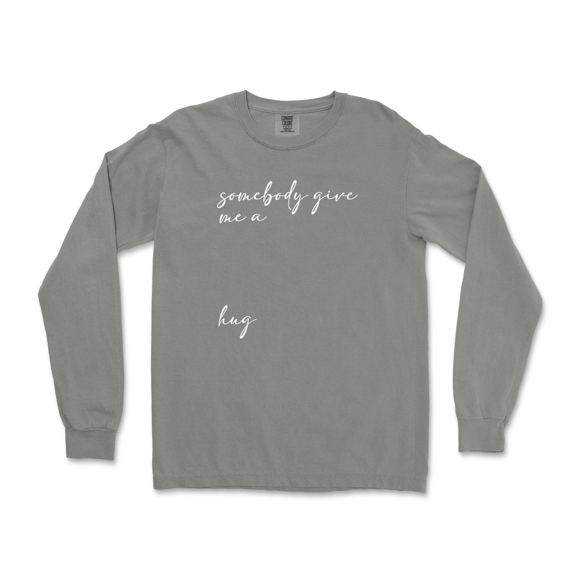 Comfort Colors Long Sleeve Hug Me in Grey