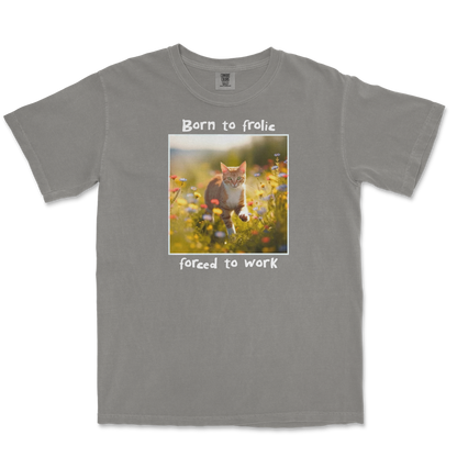 Comfort Colors T-Shirt Born to Frolic  in Grey