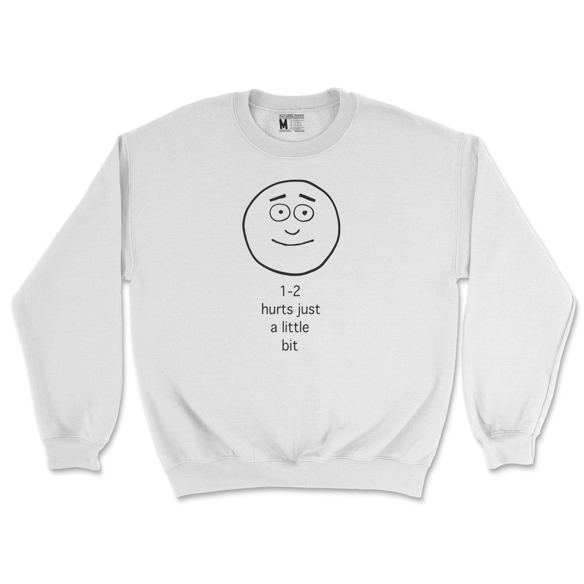 Gildan SoftStyle Crew Neck Hurts A Little Bit in White