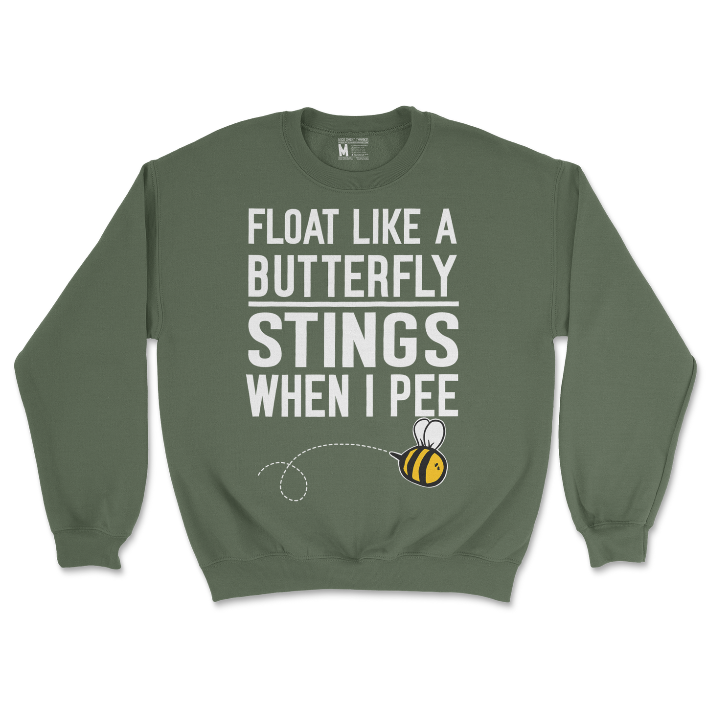 Gildan SoftStyle Crew Neck Stings When I Pee in Military Green