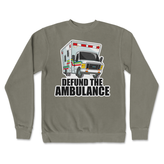 Independent Clothing Co. Crew Neck Defund The Ambulance  in Army