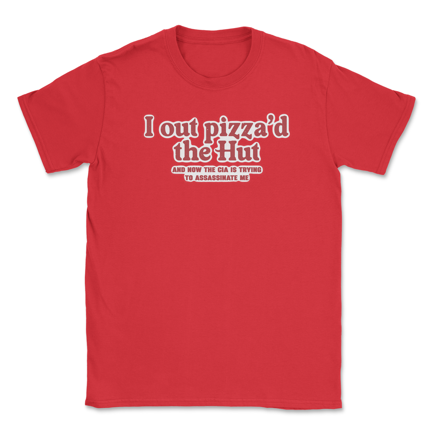 Heavy Blend T-Shirt Out Pizza'd the Hut in Red