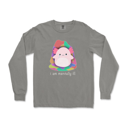 Comfort Colors Long Sleeve Mentally Ill and Squishy in Grey