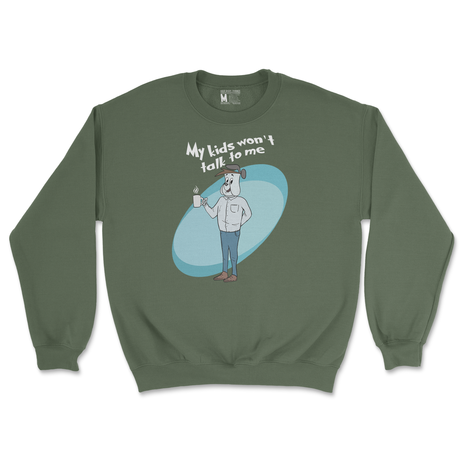 Gildan SoftStyle Crew Neck My Kids Wont Talk To Me in Military Green