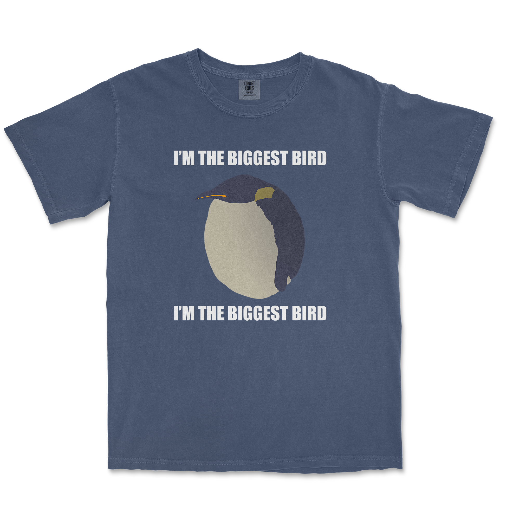 Comfort Colors T-Shirt I Am The Biggets Bird in Midnight