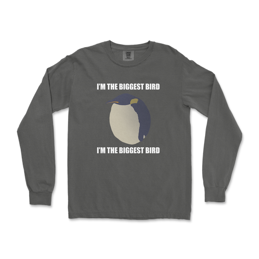 Comfort Colors Long Sleeve I Am The Biggets Bird in Pepper