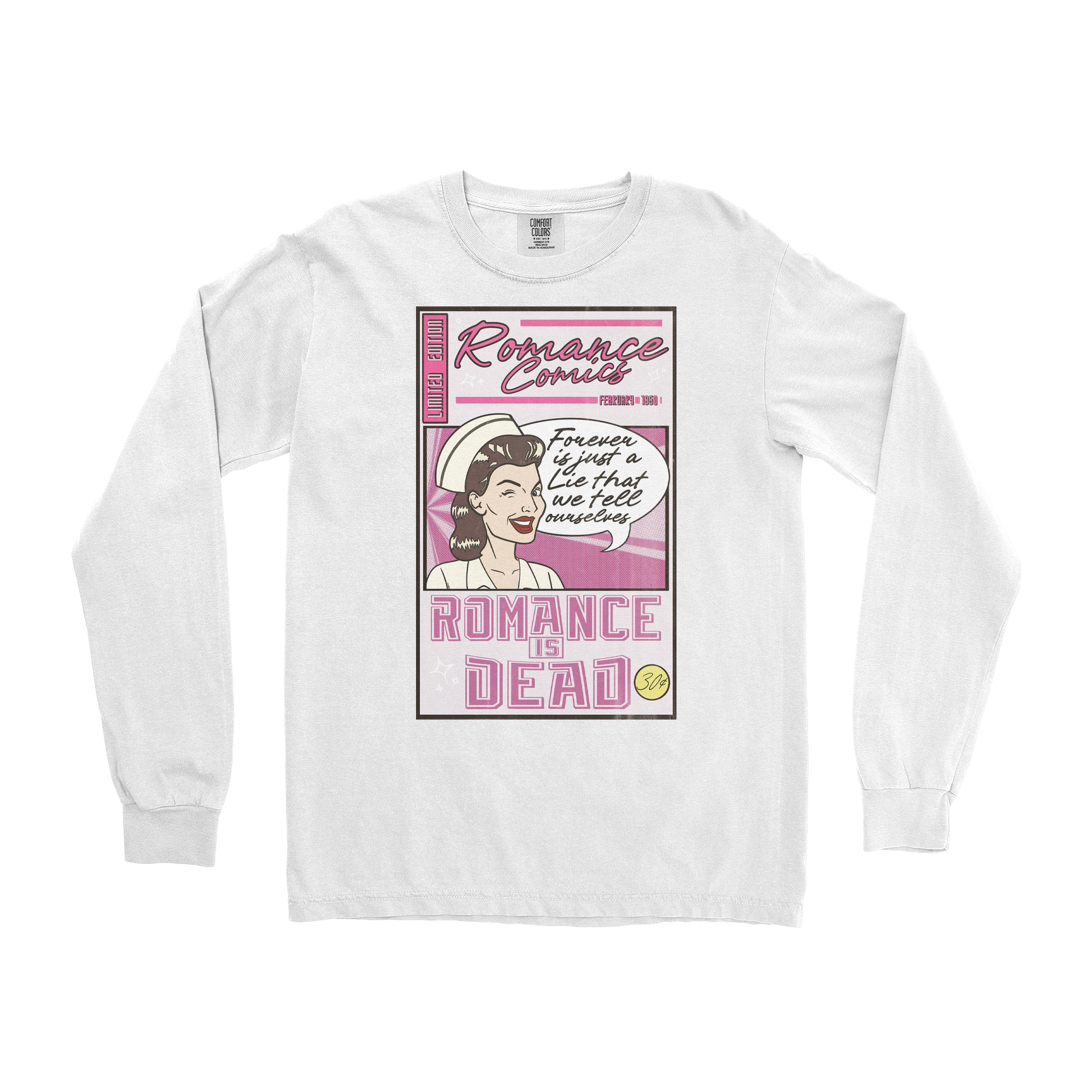 Comfort Colors Long Sleeve Romance is Dead in White