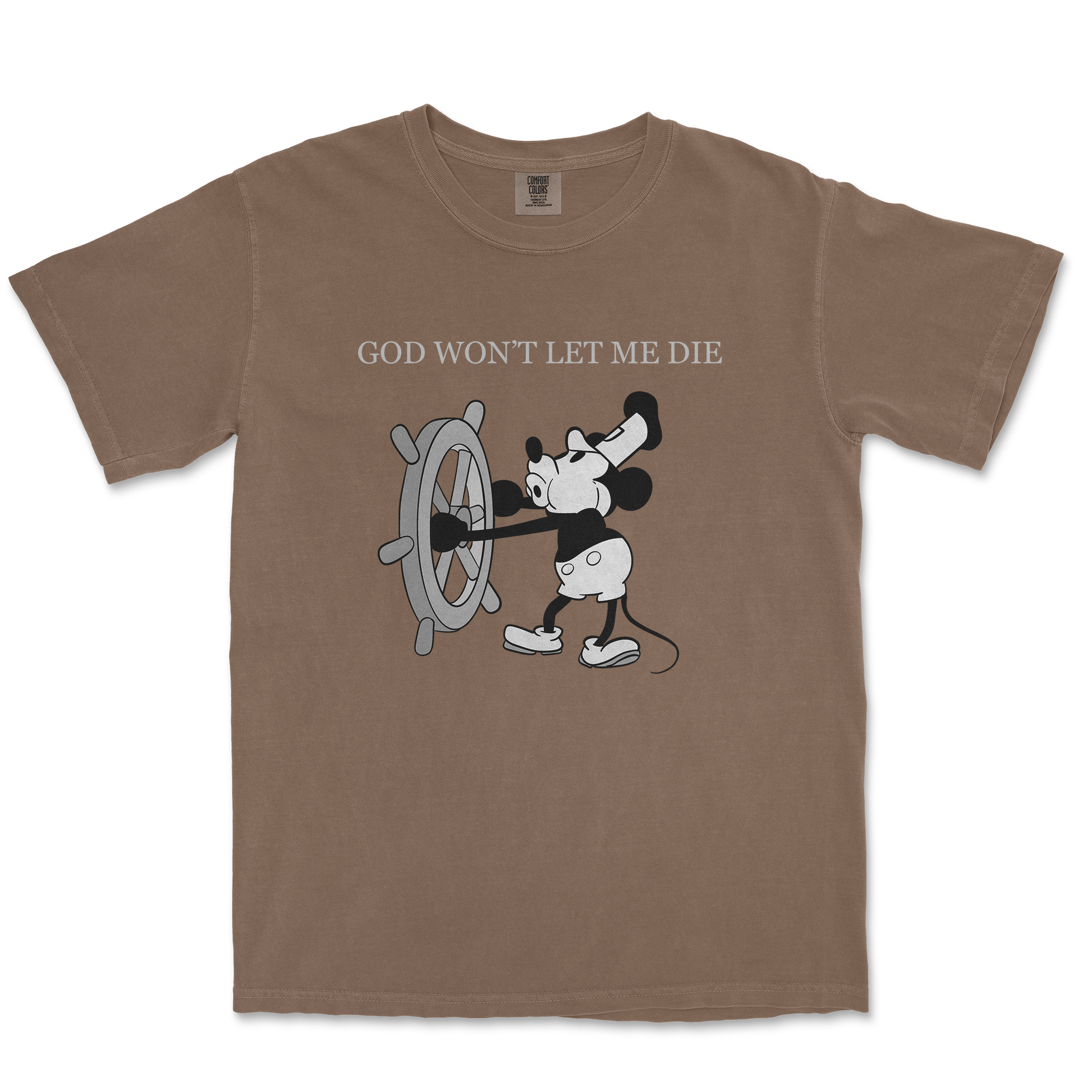 Comfort Colors T-Shirt God Wont Let Me Die in Espresso