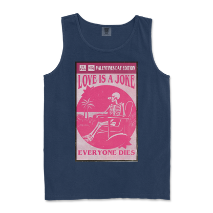 Comfort Colors Tank Top Love Is A Joke in True-Navy