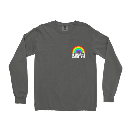 Comfort Colors Long Sleeve Burns When I Pee  in Pepper