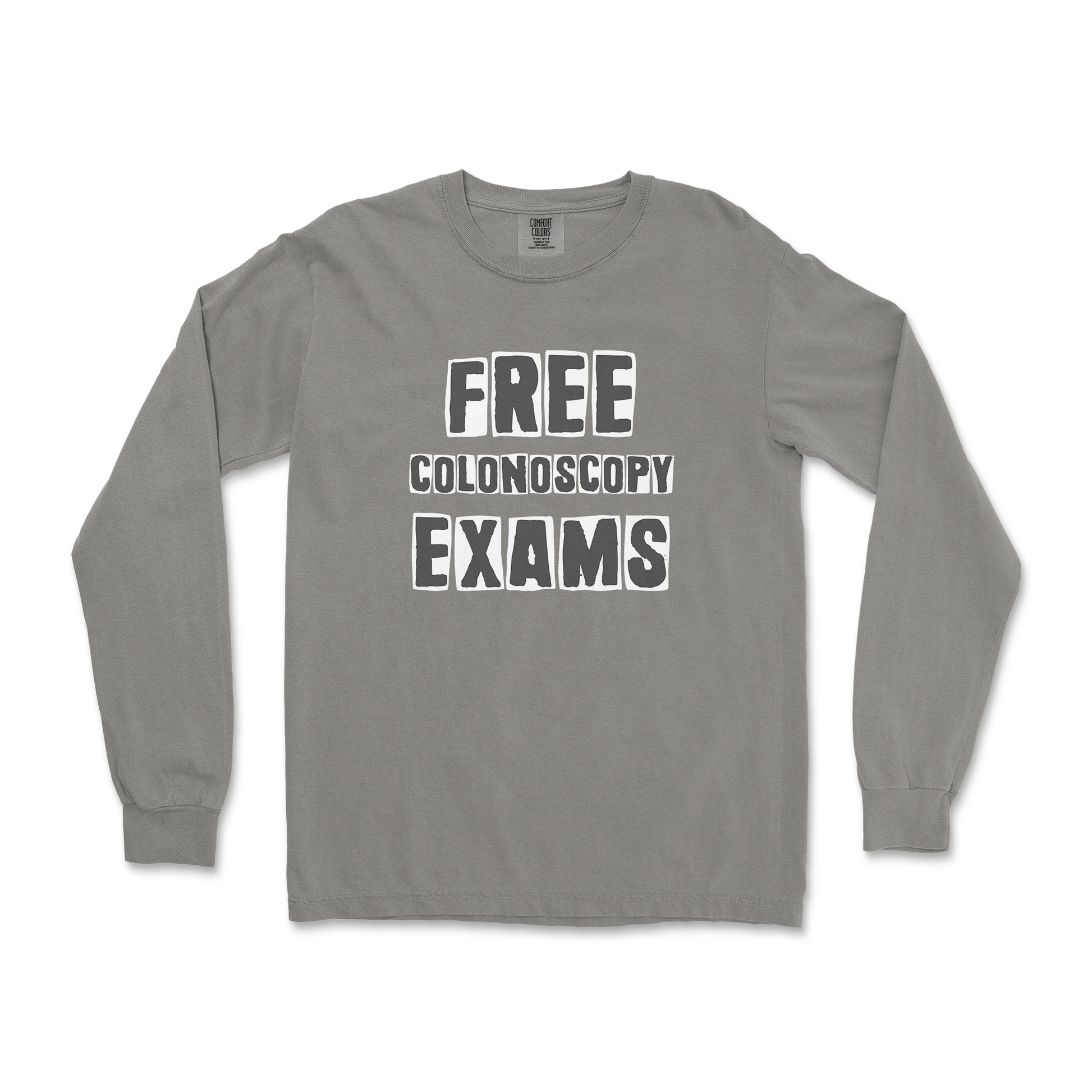 Comfort Colors Long Sleeve Free Colonoscopy Exams in Grey