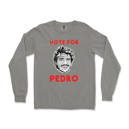 Comfort Colors Long Sleeve Vote For Pedro in Grey