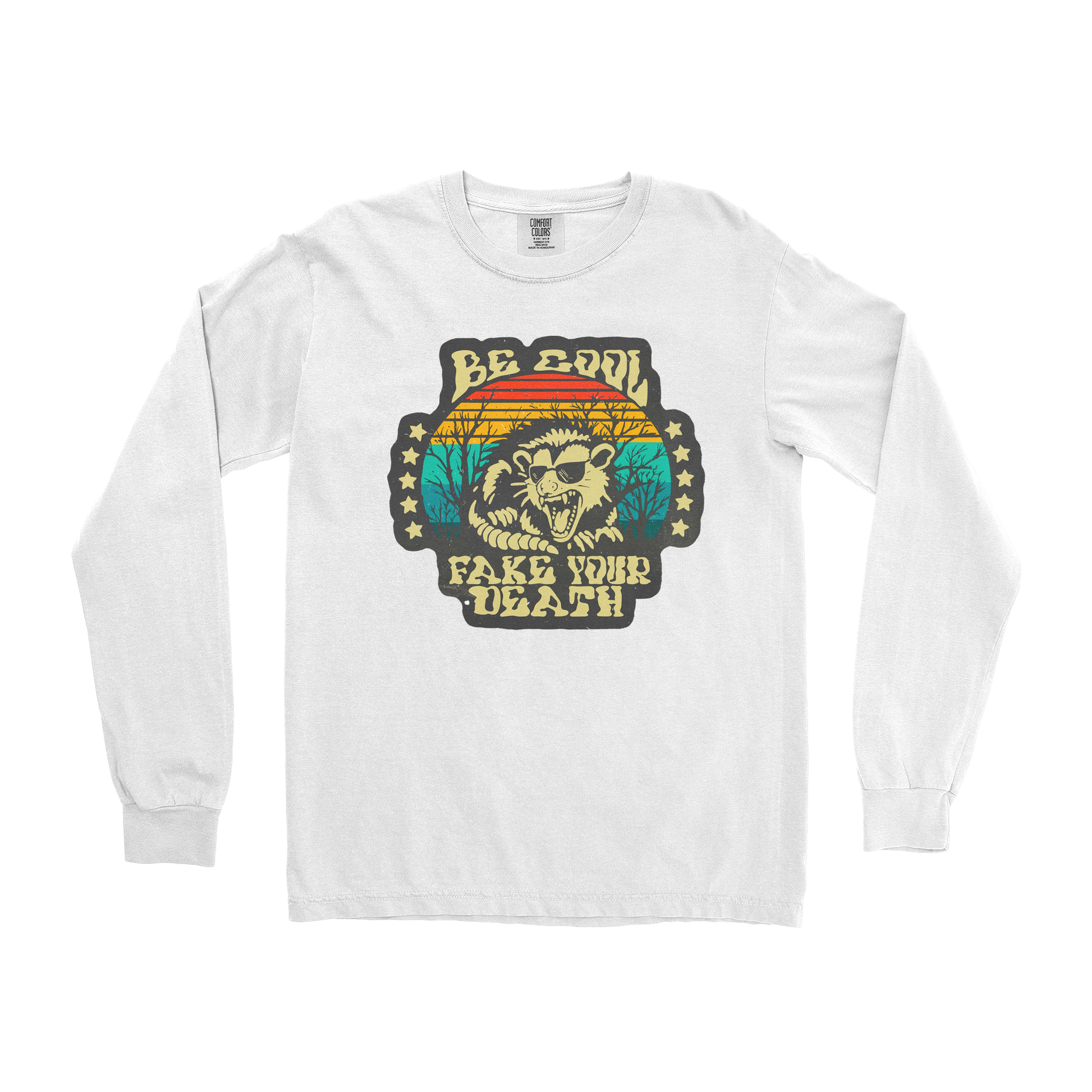 Comfort Colors Long Sleeve Fake Your Death in White