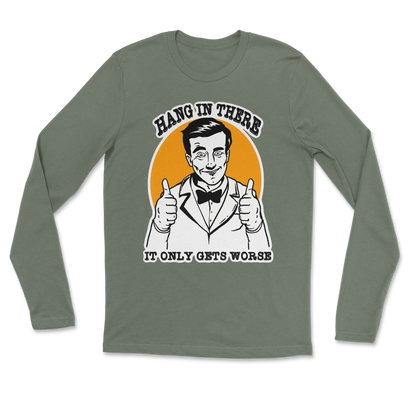 The Nice Shirt Long Sleeve Hang In There  in Military-Green