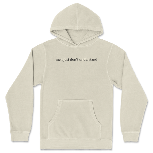 Independent Clothing Co. Hoodie Men Dont Understand in Ivory