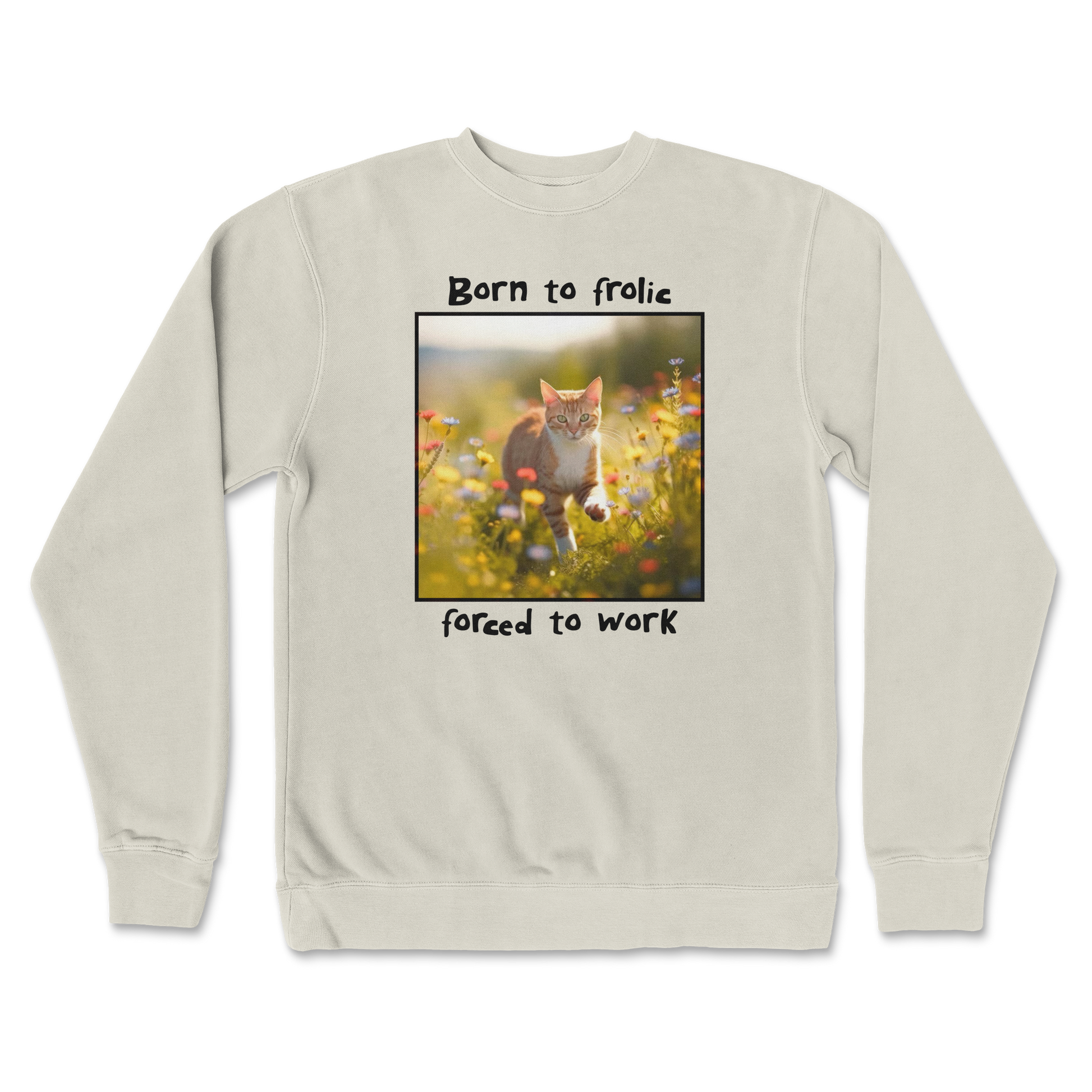 Independent Clothing Co. Crew Neck Born to Frolic  in Bone