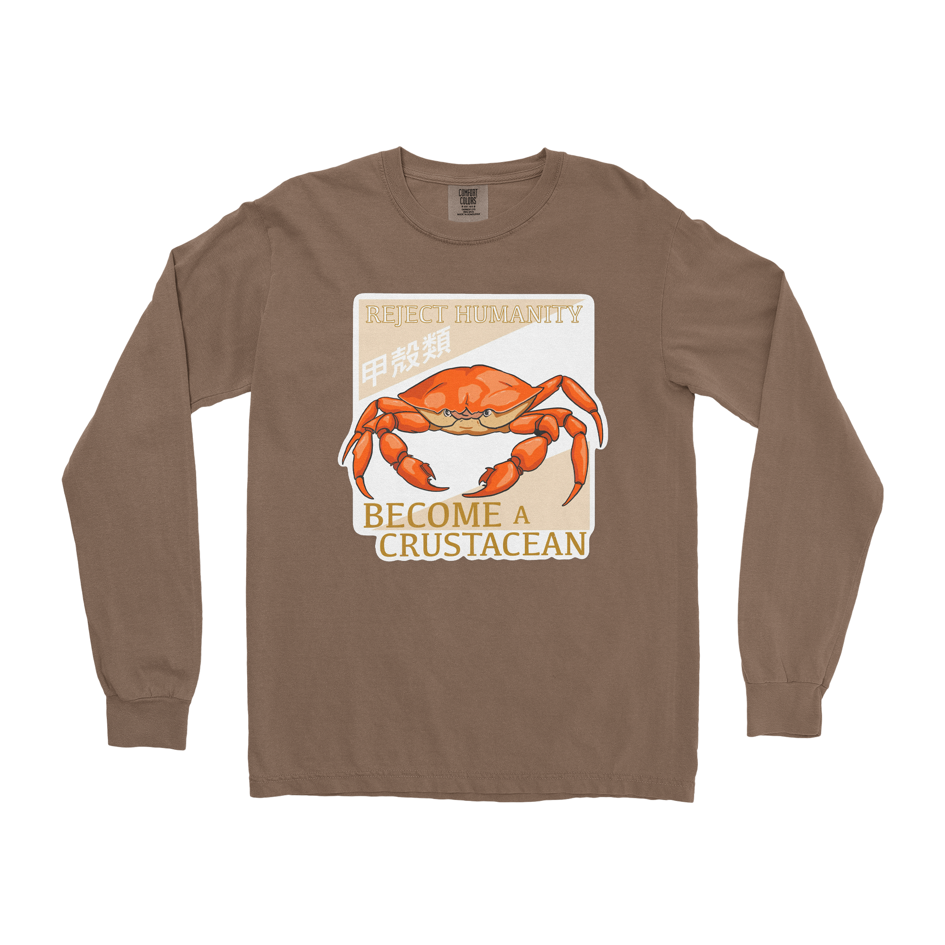 Comfort Colors Long Sleeve Embrace the Crab in Espresso