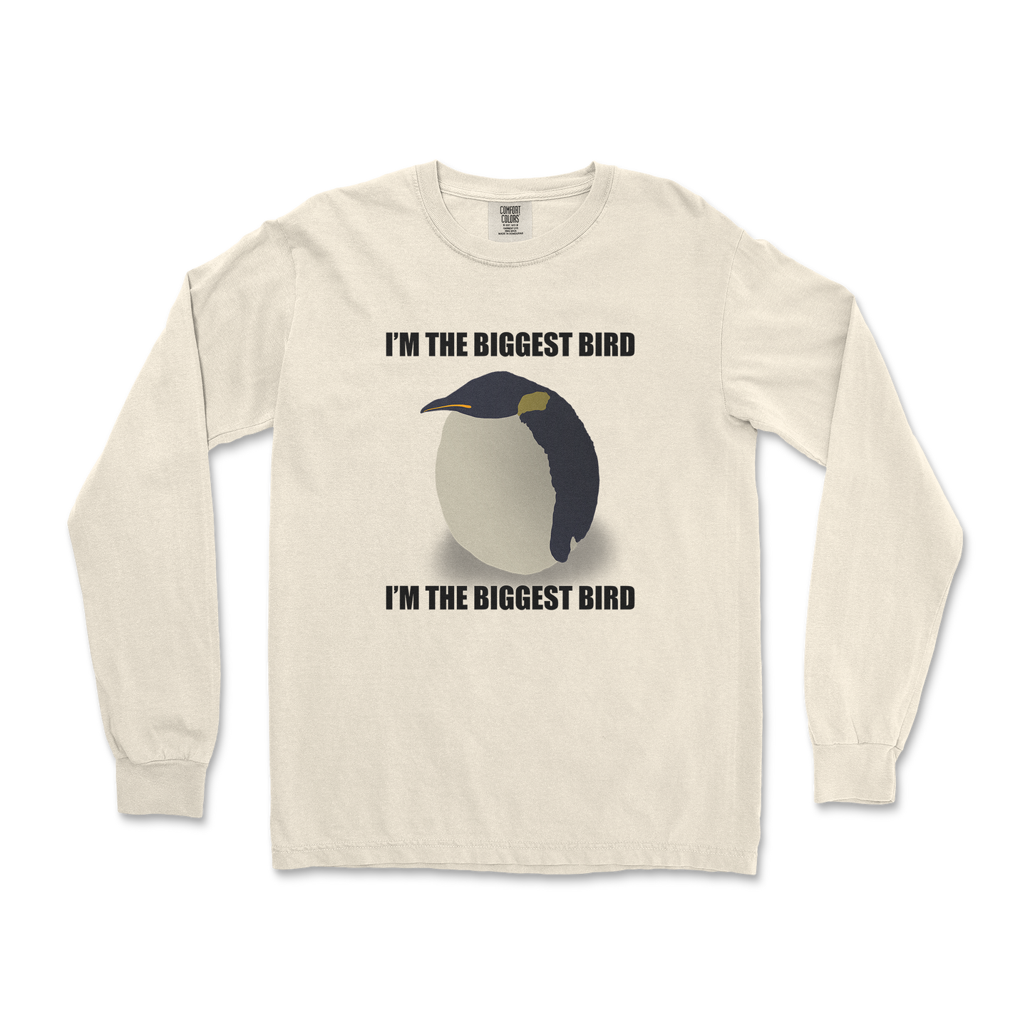 Comfort Colors Long Sleeve I Am The Biggets Bird in Ivory