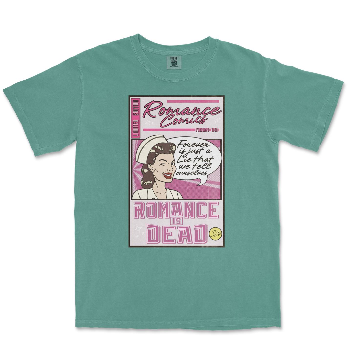 Comfort Colors T-Shirt Romance is Dead in Light-Green