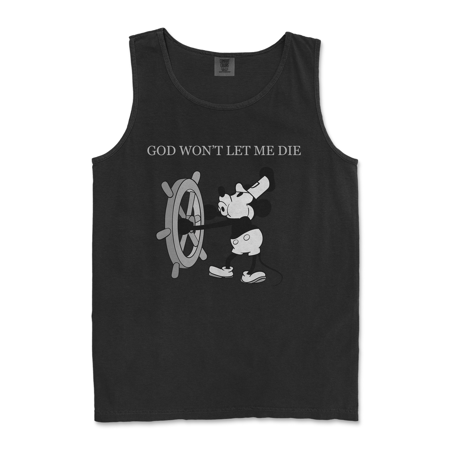 Comfort Colors Tank Top God Wont Let Me Die in Black