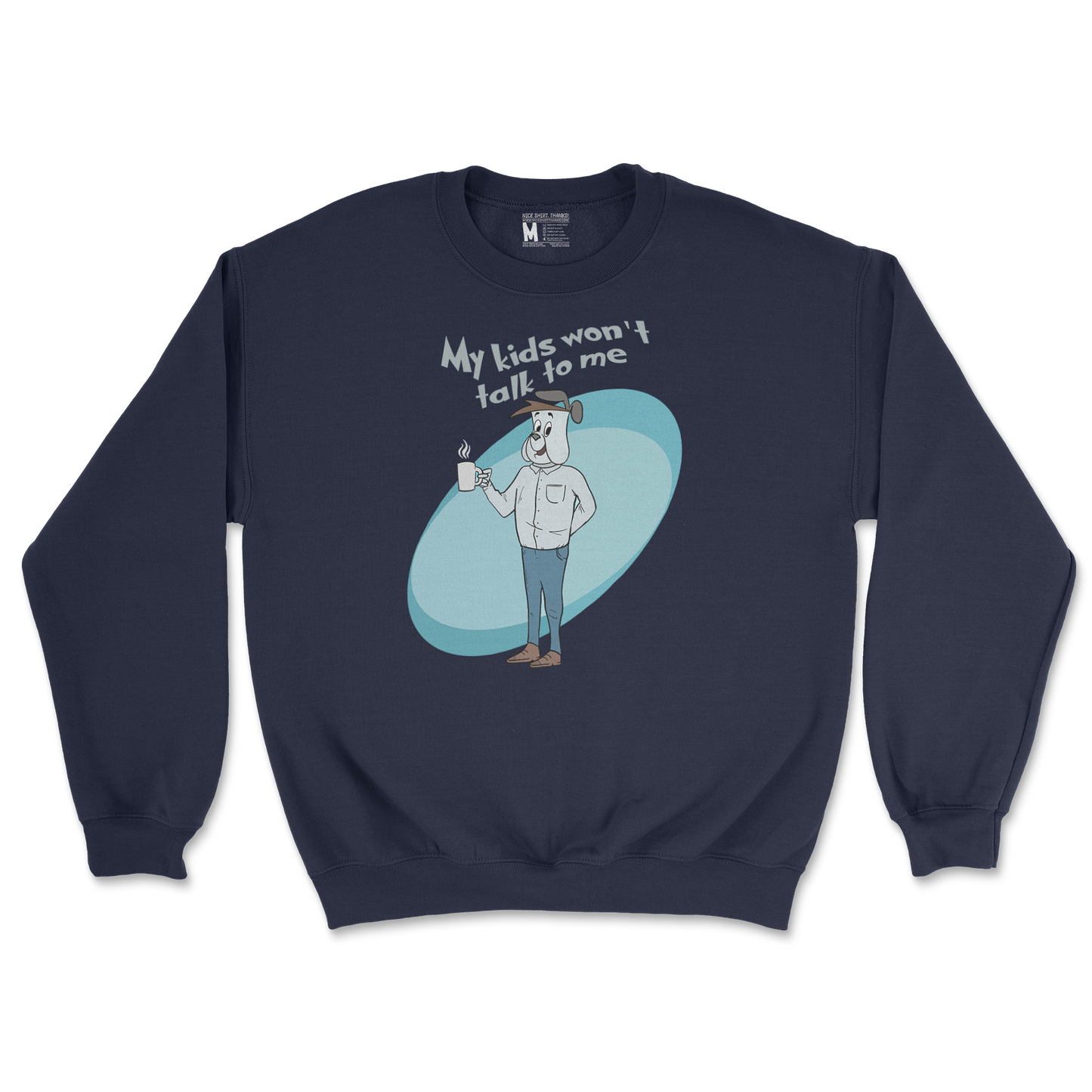 Gildan SoftStyle Crew Neck My Kids Wont Talk To Me in Navy