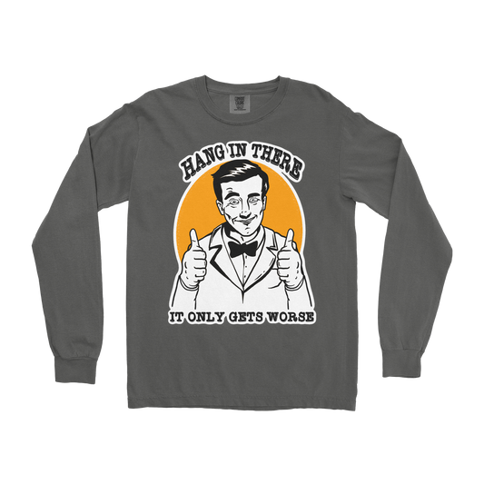 Comfort Colors Long Sleeve Hang In There  in Pepper