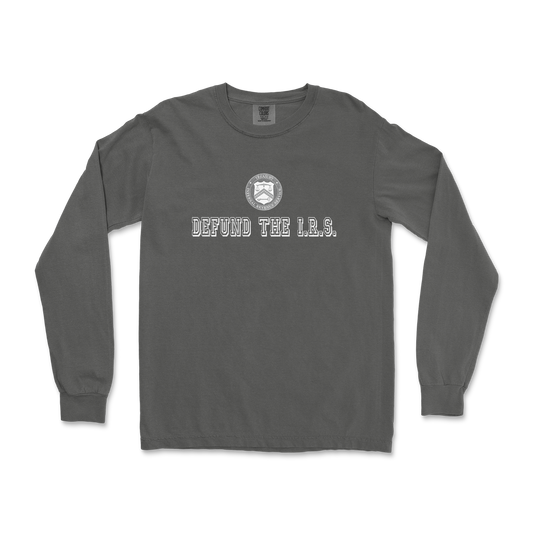 Comfort Colors Long Sleeve Defund The I.R.S. in Pepper