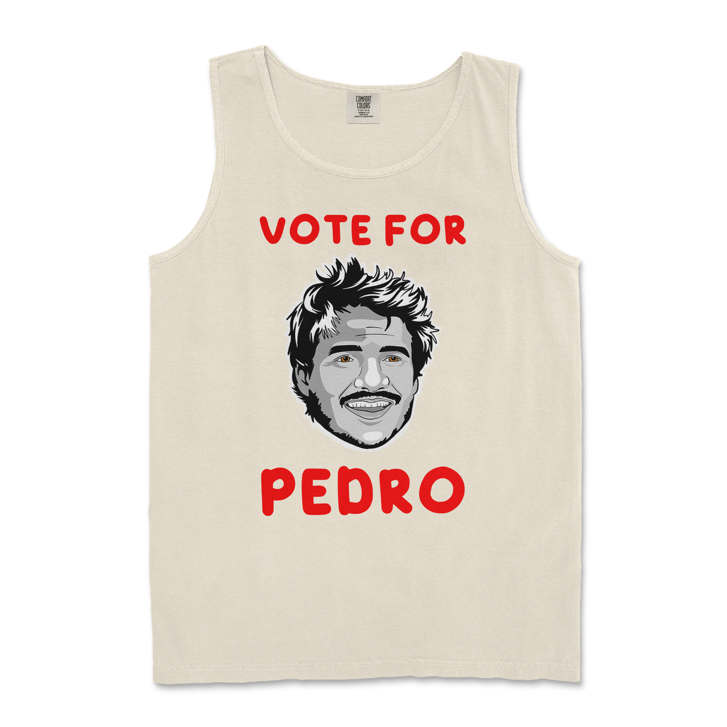 Comfort Colors Tank Top Vote For Pedro in Ivory