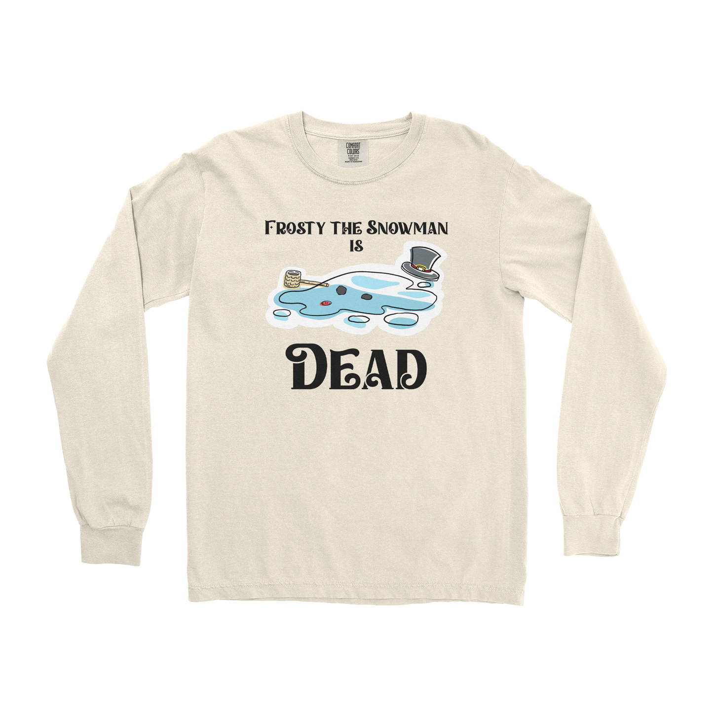 Comfort Colors Long Sleeve Frosty is Dead  in Ivory