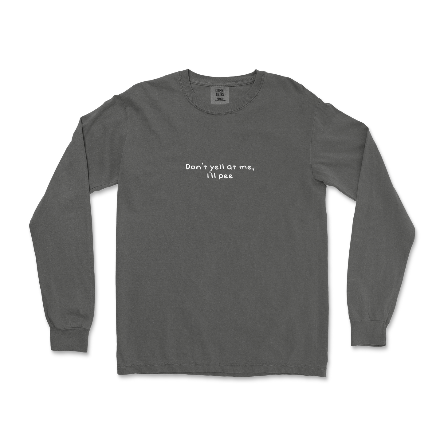 Comfort Colors Long Sleeve Dont Yell in Pepper